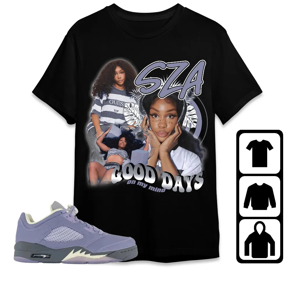 Inktee Store - Jordan 5 Low Indigo Haze Unisex T-Shirt - Sza Good Days - Sneaker Match Tees Image