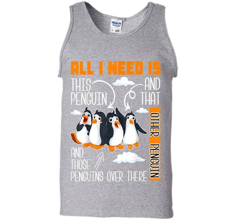 Inktee Store - All I Need Is This Penguin And That Other Penguin Cute Mens Tank Top Image