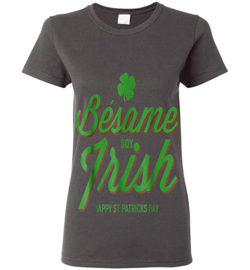 Inktee Store - Besame Soy Irish Kiss Me In Spanish St. Patricks Day Womens T-Shirt Image
