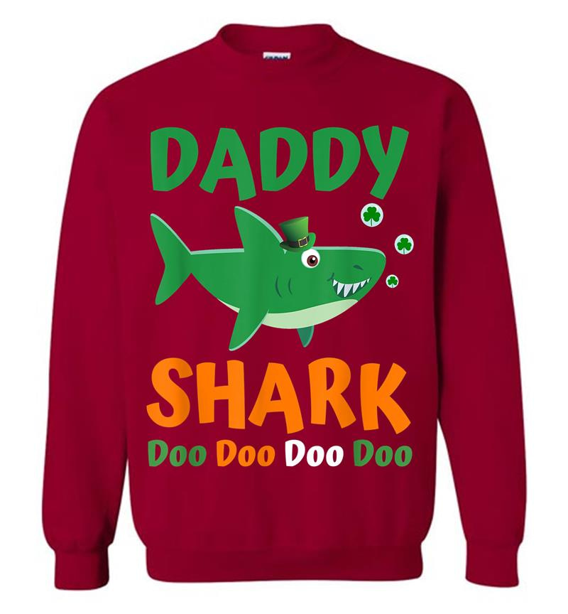 Inktee Store - Daddy Shark Irish St Patricks Day For Dad Sweatshirt Image