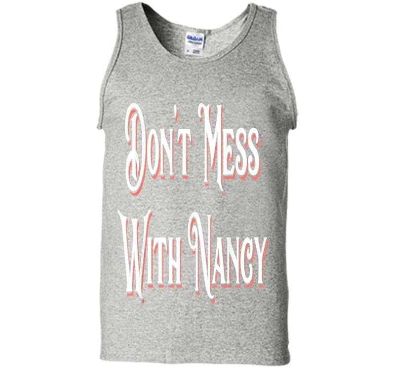 Inktee Store - Don'T Mess With Nancy Female Empowerment Mama Pelosi Mens Tank Top Image