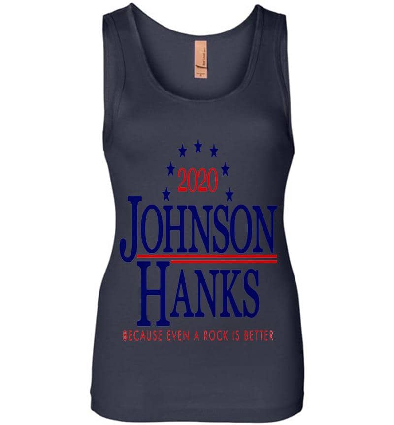Inktee Store - Dwayne Johnson And Tom Hanks 2020 More Poise Less Noise Because Even A Rock Is Better Womens Jersey Tank Top Image