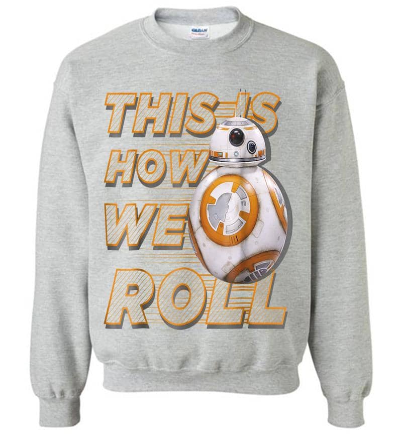 Inktee Store - Star Wars Bb-8 How We Roll Graphic Sweatshirt Image