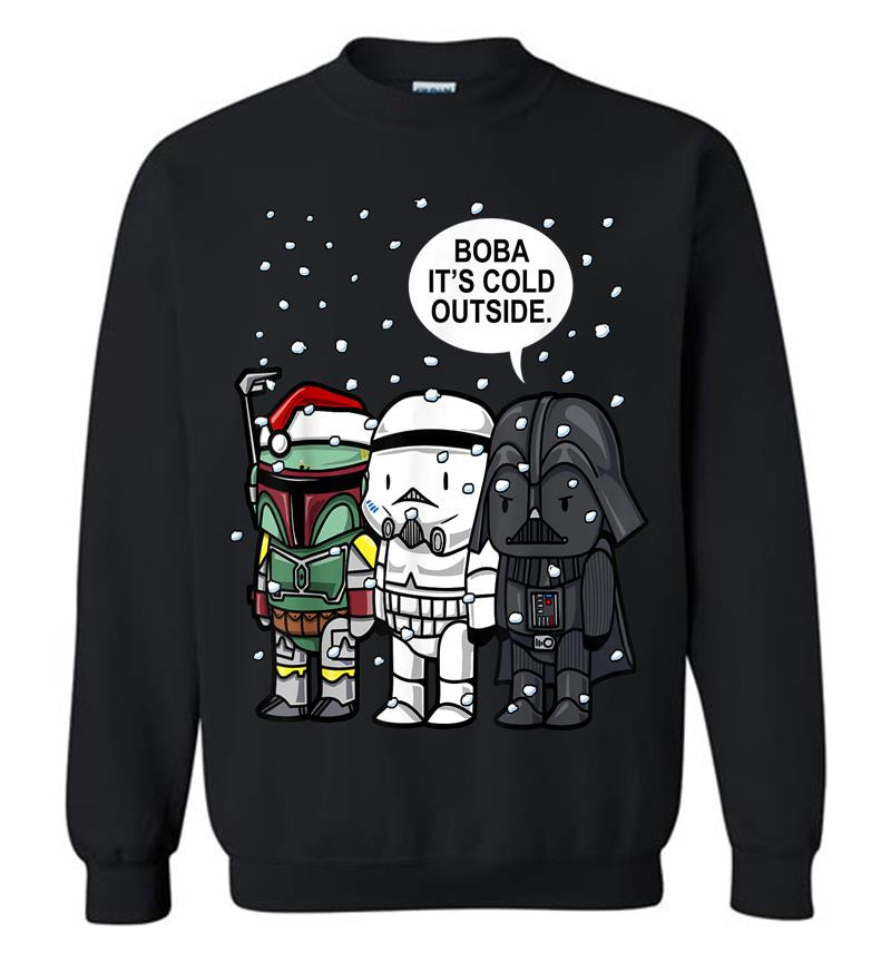 Star Wars Christmas Boba It'S Cold Outside Graphic Sweatshirt
