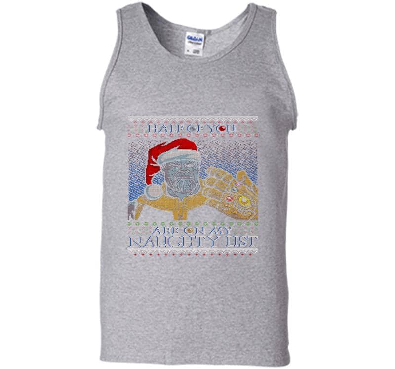 Inktee Store - Thanos Avengers Santa Half Of You Are On My Naughty List Christmas Mens Tank Top Image