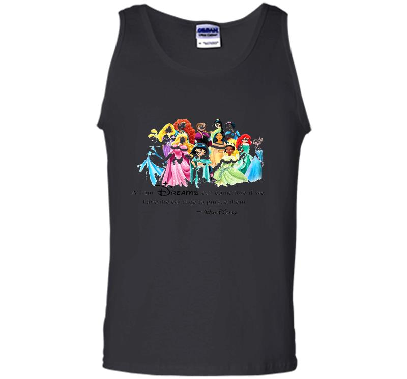 Inktee Store - Walt Disney Princess All Our Dreams Can Come True If We Have The Courage To Pursue Them Mens Tank Top Image