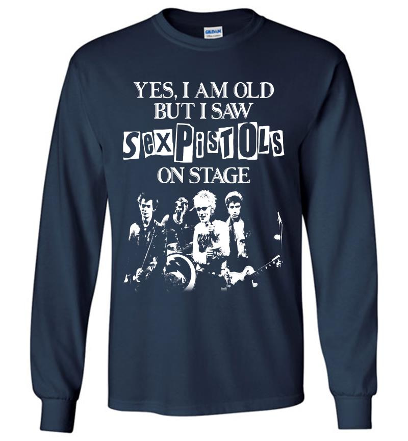 Inktee Store - Yes I Am Old But I Saw Sex Pistols Punk Rock On Stage Long Sleeve T-Shirt Image