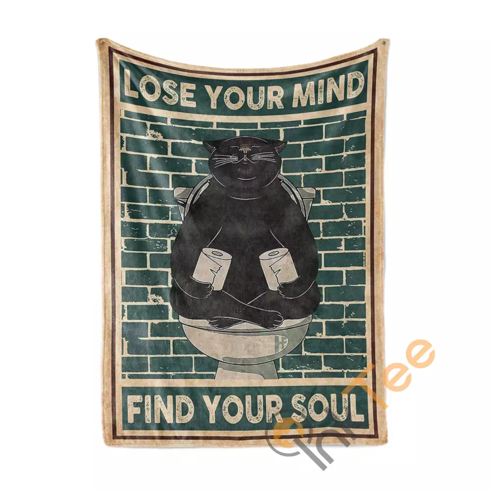 Cat Lose Your Mind Find Your Soul N289 Fleece Blanket