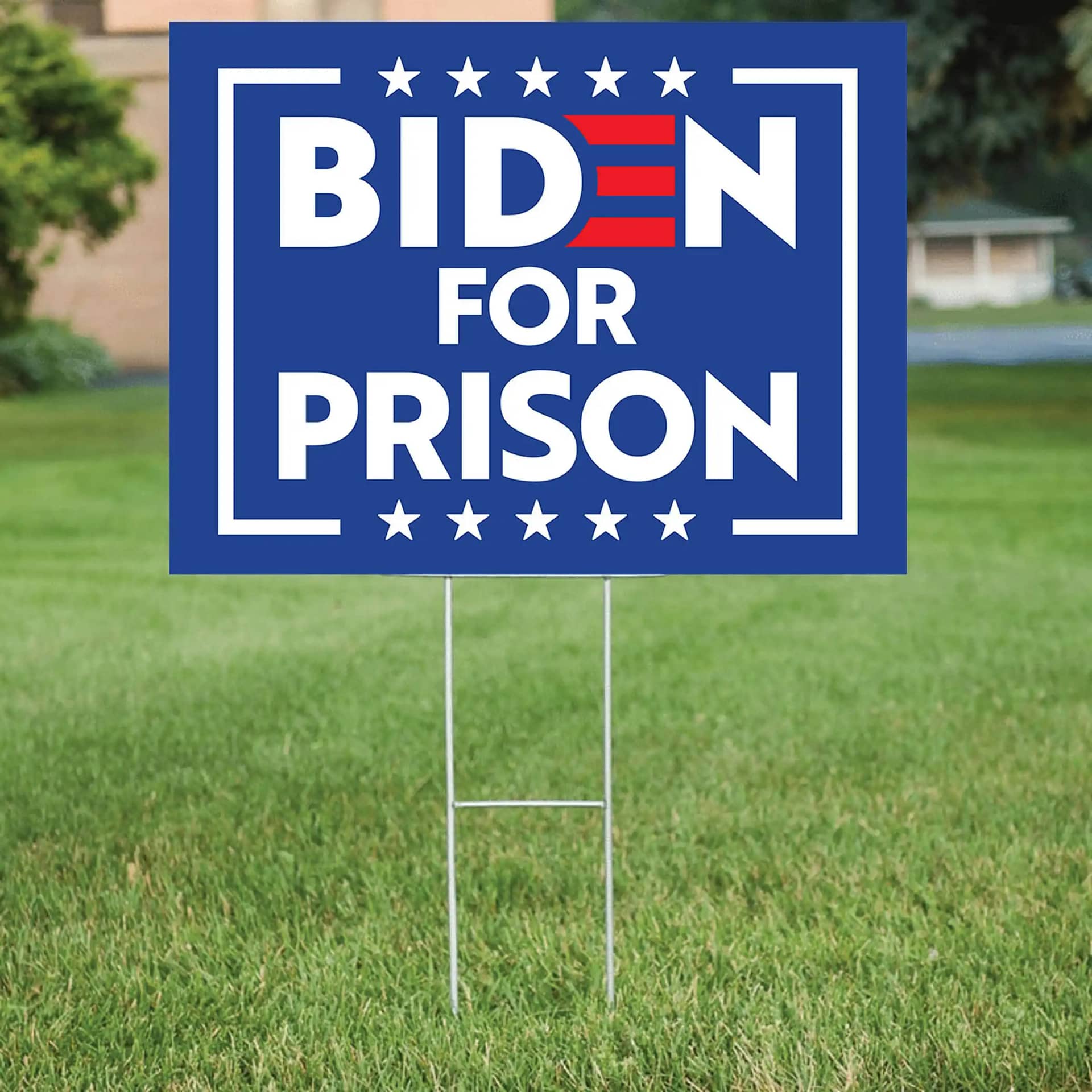 Biden For Prison Yard Sign