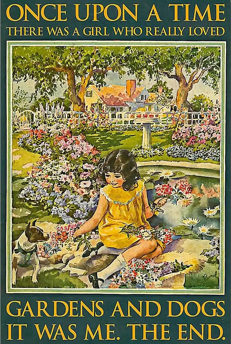 There Was A Girl Who Really Loved Gardens And Dogs Gardening Poster