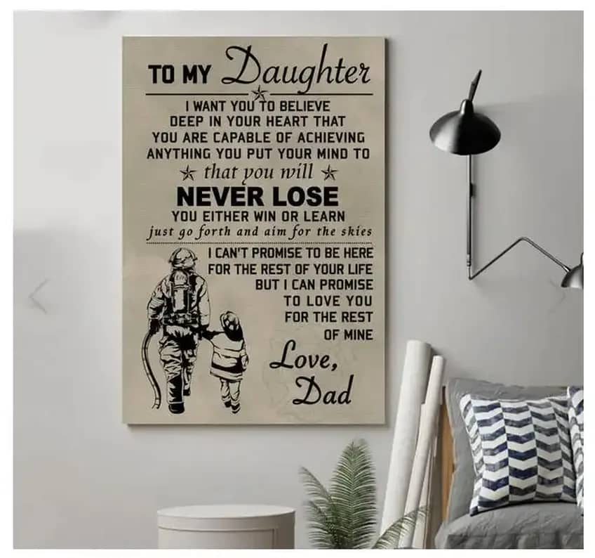 To My Daughter - Firefighter Poster