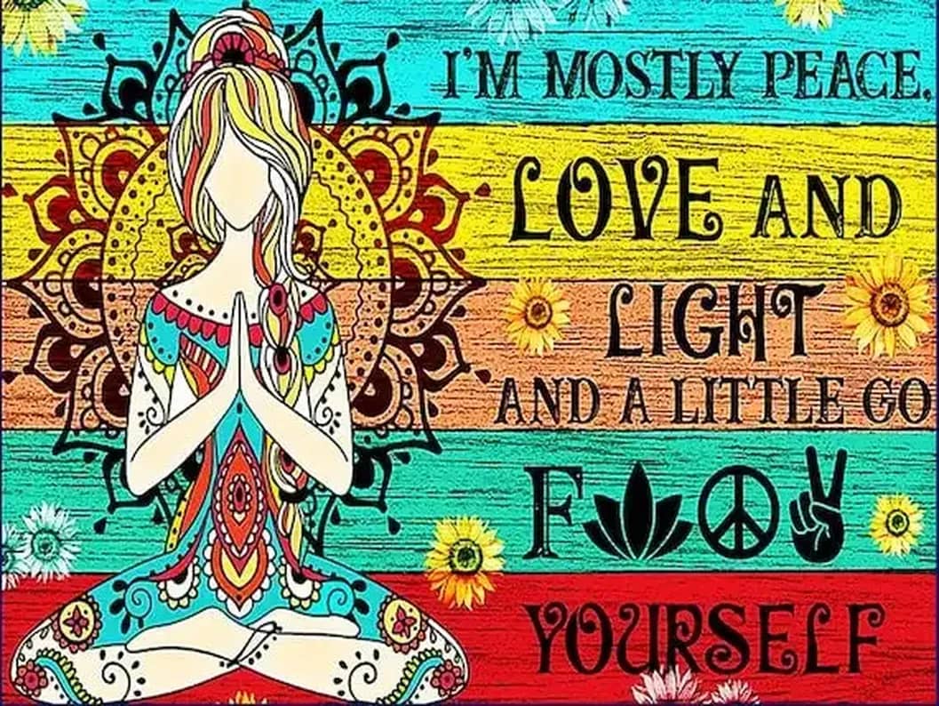 Yoga I'M Mostly Peace Love And Light A Little Go Fk Yourself Poster